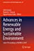 Image du vendeur pour Advances in Renewable Energy and Sustainable Environment: Select Proceedings of NCRESE 2019 (Lecture Notes in Electrical Engineering) [Soft Cover ] mis en vente par booksXpress