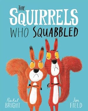 Immagine del venditore per The Squirrels Who Squabbled venduto da BuchWeltWeit Ludwig Meier e.K.