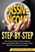 Image du vendeur pour How To Earn Passive Income - Step By Step: The Proven Guide To Start Making Money Passively Work From Home And Build Your Financial Freedom [Soft Cover ] mis en vente par booksXpress