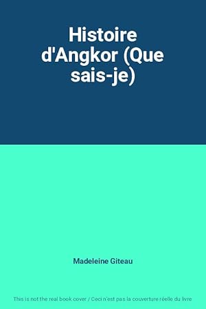 Bild des Verkufers fr Histoire d'Angkor (Que sais-je) zum Verkauf von Ammareal