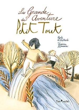 Image du vendeur pour La Grande Aventure du Petit Tout mis en vente par Ammareal