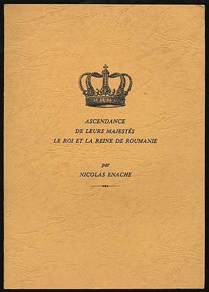 Seller image for Ascendance de leurs Majests le Roi et la Reine de Roumanie for sale by Ammareal