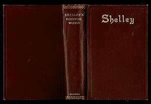 Bild des Verkufers fr The Complete Poetical Works Of Percy Bysshe Shelley : Including Materials Never Before Printed In Any Edition Of The Poems zum Verkauf von Granada Bookstore,            IOBA