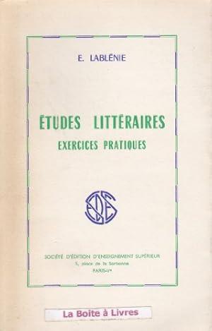 Image du vendeur pour E. Lablnie,. tudes littraires : Exercices pratiques mis en vente par Ammareal