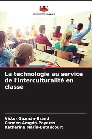 Seller image for La technologie au service de l\ interculturalit en classe for sale by moluna