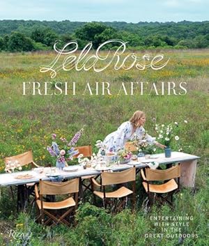 Seller image for Fresh Air Affairs: Entertaining with Style in the Great Outdoors by Rose, Lela [Hardcover ] for sale by booksXpress