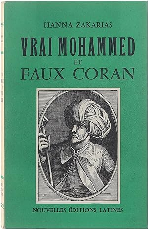 Image du vendeur pour Vrai Mohammed et Faux Coran mis en vente par Untje.com