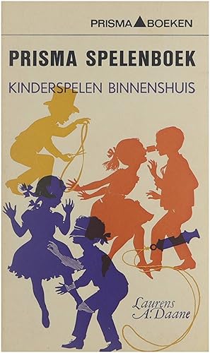 Seller image for Prisma Spelenboek - Deel 1 - Kinderspelen binnenshuis for sale by Untje.com