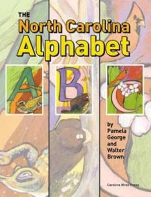 Seller image for The North Carolina Alphabet Book by George, Pamela [Paperback ] for sale by booksXpress