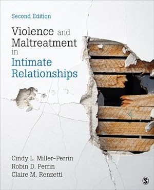 Seller image for Violence and Maltreatment in Intimate Relationships by Miller-Perrin, Cindy L., Perrin, Robin D., Renzetti, Claire M. [Paperback ] for sale by booksXpress