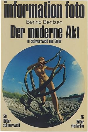 Seller image for Information foto - Der moderne Akt in Schwarzweiss und Color for sale by Untje.com