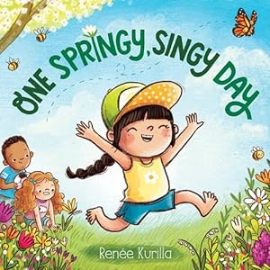 Seller image for One Springy, Singy Day by Kurilla, Ren ©e [Board book ] for sale by booksXpress