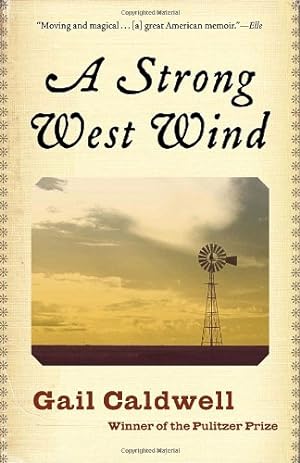 Image du vendeur pour A Strong West Wind: A Memoir by Caldwell, Gail [Paperback ] mis en vente par booksXpress