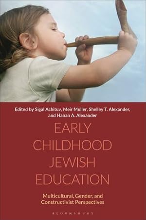 Seller image for Early Childhood Jewish Education: Multicultural, Gender, and Constructivist Perspectives [Hardcover ] for sale by booksXpress