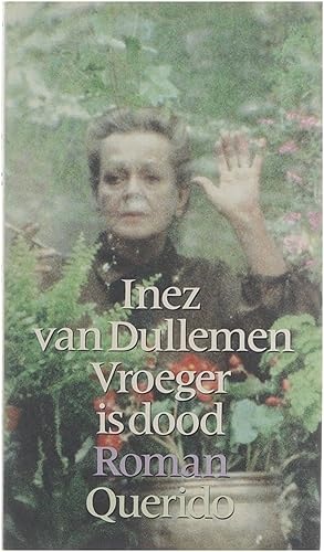 Seller image for Vroeger is dood for sale by Untje.com