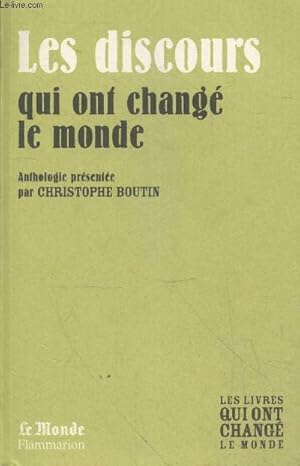 Bild des Verkufers fr Les discours qui ont chang le monde (Collection "Les livres qui ont chang le monde") zum Verkauf von Le-Livre