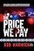 Bild des Verkufers fr The Price We Pay [Soft Cover ] zum Verkauf von booksXpress