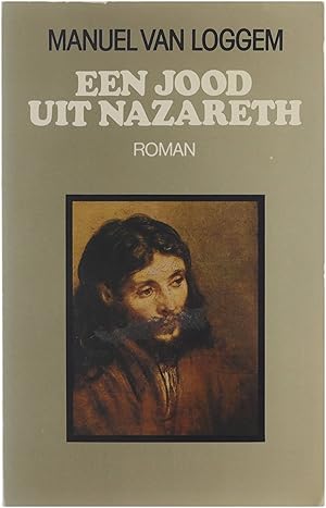 Seller image for Een jood uit Nazareth : Jezus ben Jozef for sale by Untje.com