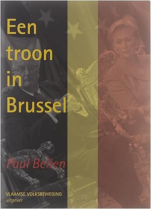 Bild des Verkufers fr Een troon in Brussel zum Verkauf von Untje.com