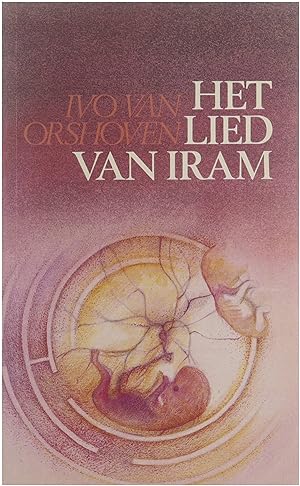 Seller image for Het lied van Iram : een verhaal van verwachting for sale by Untje.com