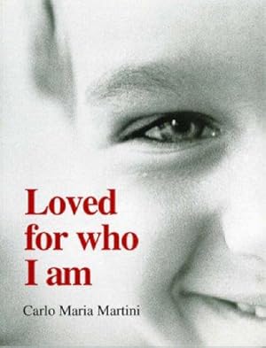 Bild des Verkufers fr Loved for Who I am zum Verkauf von WeBuyBooks