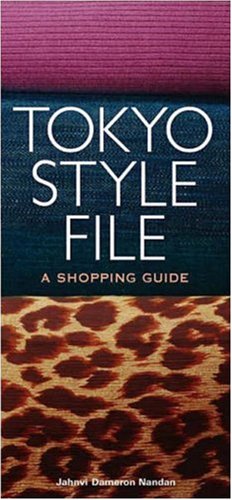 Bild des Verkufers fr Tokyo Style File: A Shopping Guide zum Verkauf von WeBuyBooks