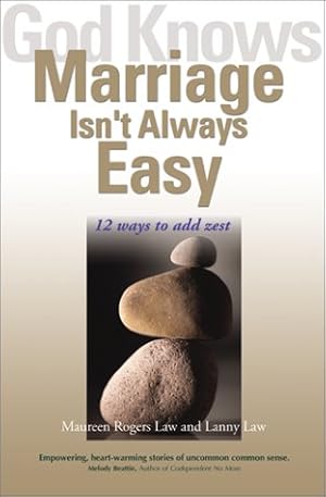 Image du vendeur pour God Knows Marriage Isn't Always Easy: 12 Ways to Add Zest mis en vente par WeBuyBooks