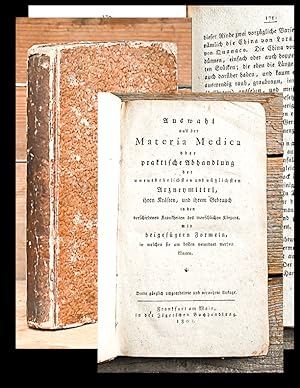 Auswahl aus der Materia medica oder practische Abhandlung der unentbehrlichsten und nützlichsten ...