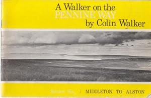 Bild des Verkufers fr Walker on the Pennine Way: Middleton to Alston Section 6: A Visual Experience zum Verkauf von WeBuyBooks