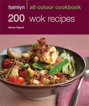 Bild des Verkufers fr Hamlyn All Colour Cookbook 200 Wok Recipes (Hamlyn All Colour Cookery) zum Verkauf von WeBuyBooks