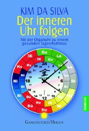 Bild des Verkufers fr Der inneren Uhr folgen. zum Verkauf von WeBuyBooks