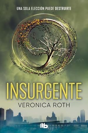 Imagen del vendedor de Insurgente / Insurgent (Divergente) (Spanish Edition) by Roth, Veronica [Mass Market Paperback ] a la venta por booksXpress