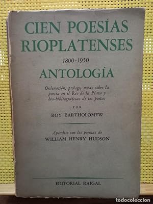 Bild des Verkufers fr Cien Poesas Rioplatenses 1800 - 1950 zum Verkauf von Libros de Ultramar Alicante