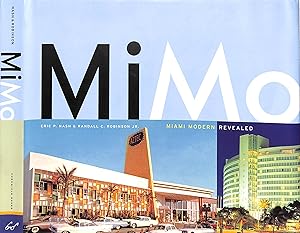 Bild des Verkufers fr MiMo: Miami Modern Revealed zum Verkauf von The Cary Collection