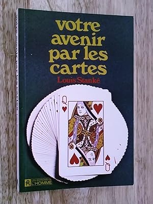 Seller image for Votre avenir par les cartes for sale by Claudine Bouvier