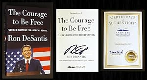 Seller image for The Courage to Be Free (Signed 1st Ed with COA) for sale by Bookcharmed Books IOBA