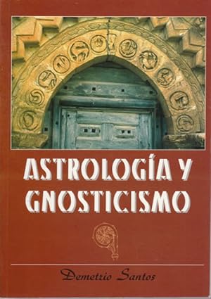 Image du vendeur pour Astrologa y gnosticismo mis en vente par Librera Cajn Desastre