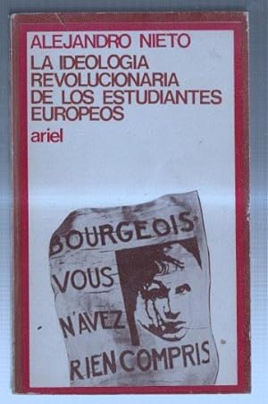 Imagen del vendedor de La ideologia revolucionaria de los estudiantes europeos a la venta por El Boletin