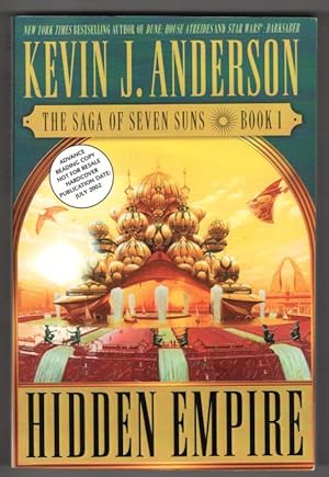 Seller image for Hidden Empire: The Saga of Seven Suns Book 1 by Kevin J. Anderson for sale by Heartwood Books and Art