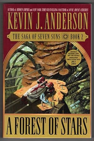 Seller image for A Forest of Stars: the Saga of Seven Suns Book 2 by Kevin J. Anderson for sale by Heartwood Books and Art