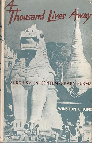 Bild des Verkufers fr A Thousand Lives Away: Buddhism in Contemporary Burma zum Verkauf von Kenneth Mallory Bookseller ABAA