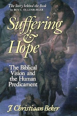 Bild des Verkufers fr Suffering and Hope: The Biblical Vision and the Human Predicament zum Verkauf von WeBuyBooks