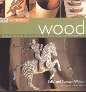Seller image for Wood (Craft Workshop) for sale by WeBuyBooks