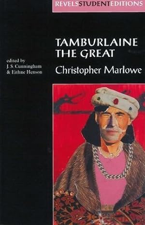 Bild des Verkufers fr Tamburlaine: Christopher Marlowe (Revels Plays Student Editions) zum Verkauf von WeBuyBooks