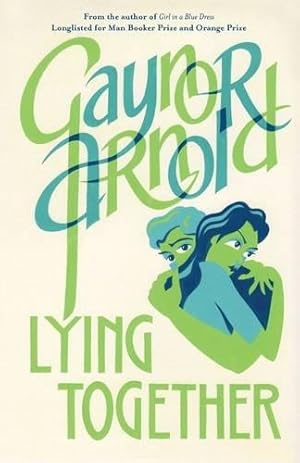Seller image for Lying Together for sale by WeBuyBooks
