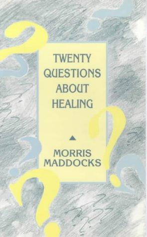 Seller image for Twenty Questions About Healing for sale by WeBuyBooks