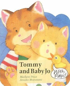 Bild des Verkufers fr Tommy and Baby Jo zum Verkauf von WeBuyBooks