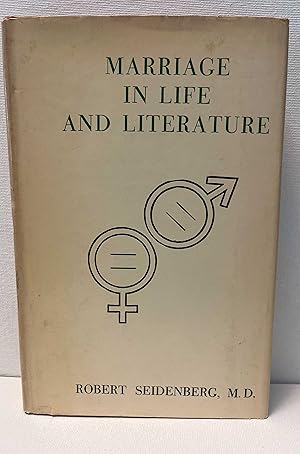 Seller image for Marriage in Life and Literature for sale by Berkshire Free Library