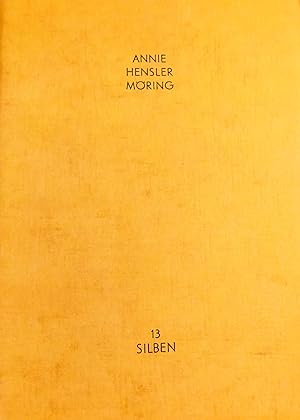 Seller image for Annie Hensler Mring. Gedanken.13. Malereien von Wolff Mirus. Auflage 200 Stck. Selten. 1972 for sale by Buecherstube Eilert, Versandantiquariat