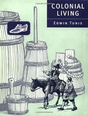 Seller image for Colonial Living by Tunis, Edwin [Paperback ] for sale by booksXpress